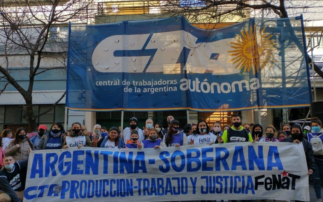 La CTA Autónoma profundiza sus diferencias con Alberto, le pide que abandone el camino del FMI y va a una jornada nacional de lucha con movilizaciones a la Copal a Economía y a Trabajo