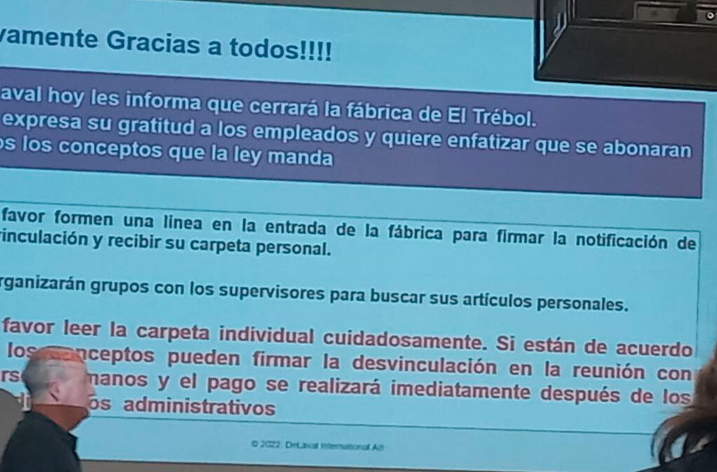 Cerraron la fábrica y se enteraron por un PowerPoint: «Nos dimos cuenta de que lo que nos está pasando tiene relación con los anuncios de Milei»
