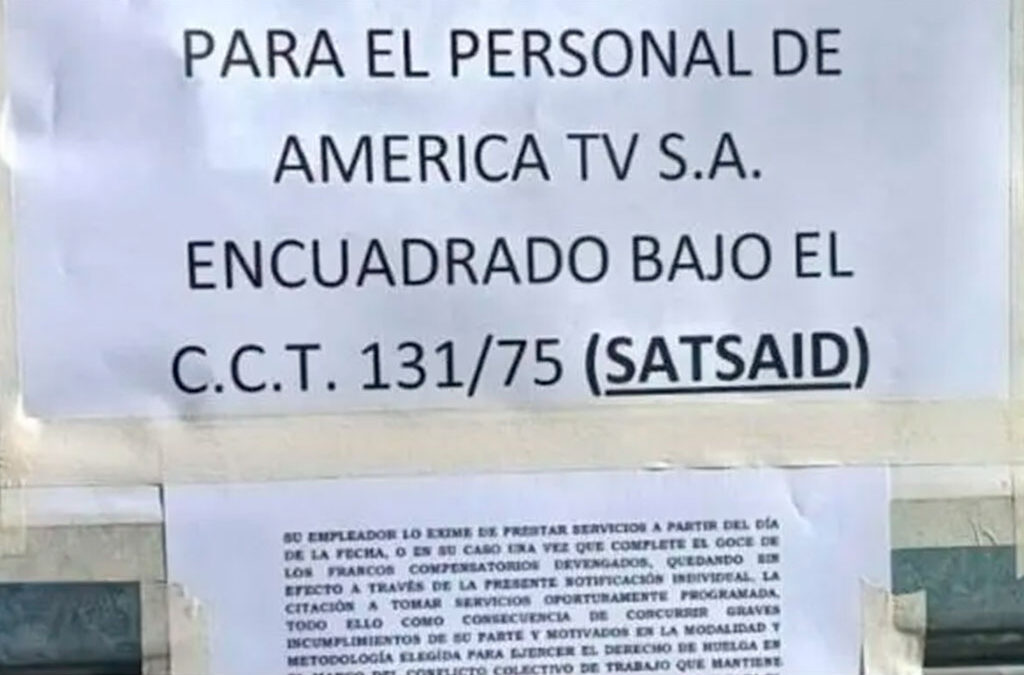 SATSAID denuncia «prácticas antisindicales» en América TV tras el despido de 249 trabajadores del gremio