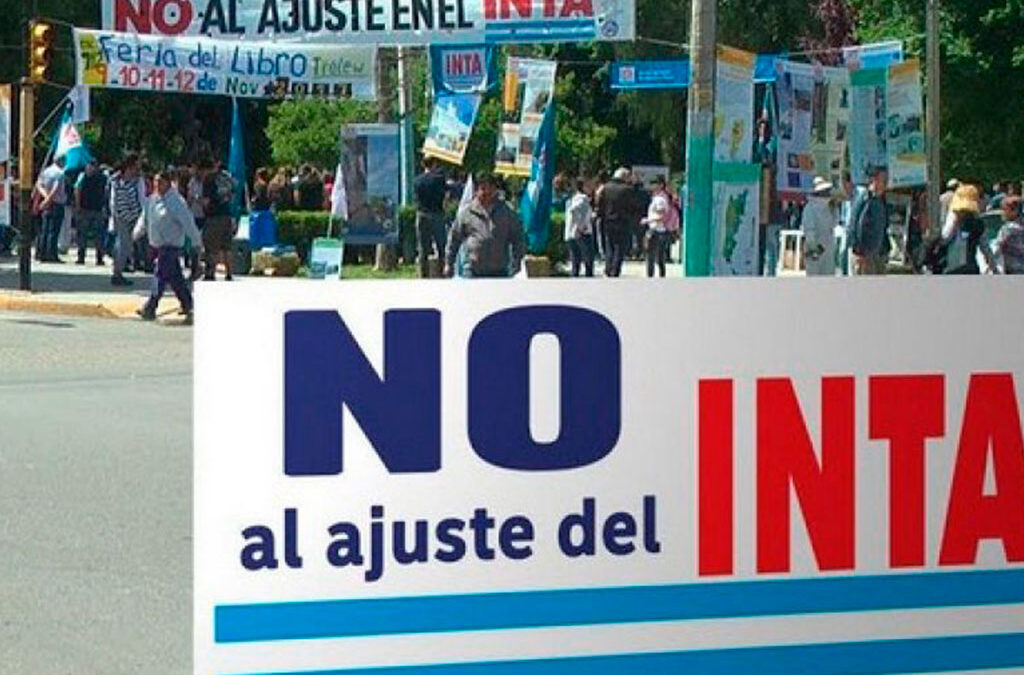 Preocupación y rechazo ante la posibilidad de recortes y despidos de personal en el INTA