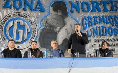 La CGT Zona Norte pidió que el movimiento obrero «vuelva a ser la columna vertebral del peronismo»