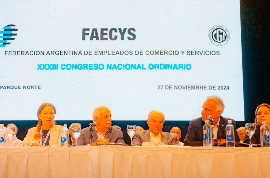 FAECyS realizó su Congreso Anual con un llamado al diálogo social y una advertencia: «El Estado ausente no sirve»