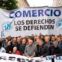Comercio adhirió al Paro General: “Es un llamado a la unidad, conciencia y organización”