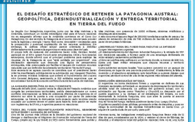 El desafío estratégico de retener la Patagonia Austral: Geopolítica, desindustrialización y entrega territorial en Tierra del Fuego
