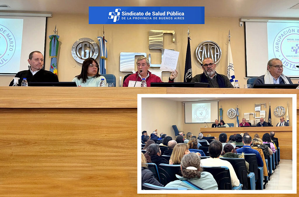 SALUD PUBLICA PBA: Plenario SSP de Delegados «Solidarios, Unidos, Organizados y Siempre Sindicalizados»