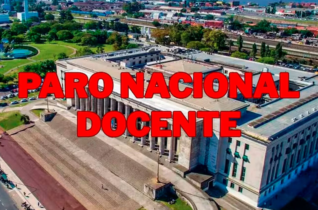 Paro nacional confirmado: docentes anunciaron una nueva medida de fuerza y todos estos días no habrá clases