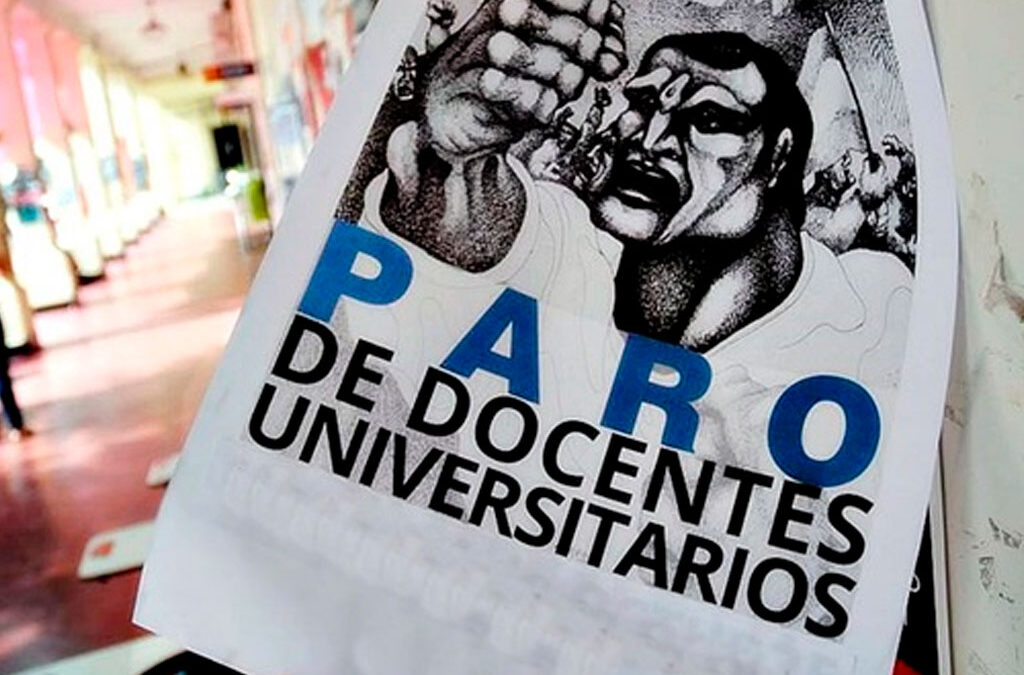 Gremios universitarios retoman su plan de lucha con un paro por 24 horas para este viernes contra el ajuste del gobierno