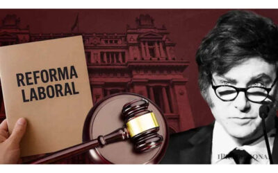 Reforma laboral en riesgo: el difícil laberinto judicial que enfrenta Milei tras el fallo de la Corte
