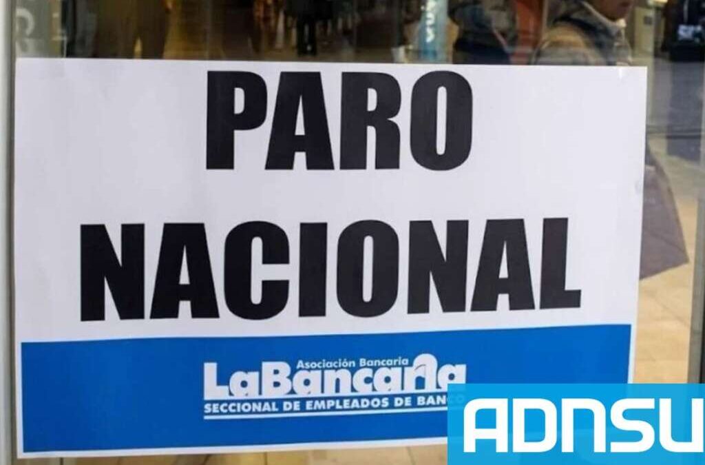 Por cierres y despidos, La Bancaria anunció un paro nacional este miércoles: qué bancos afectará