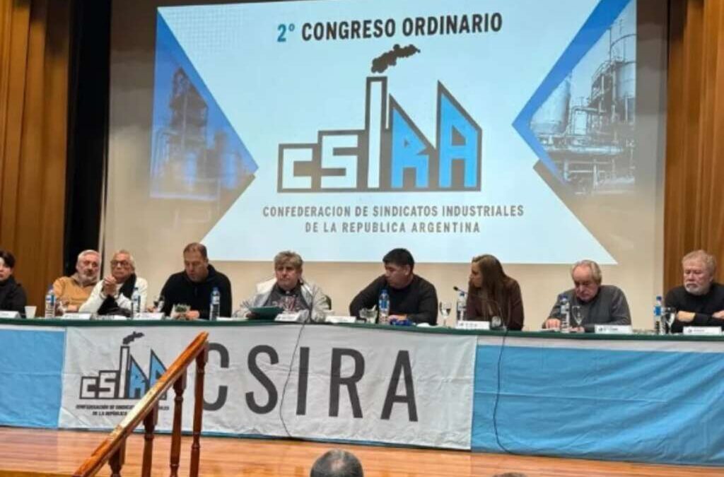 La CSIRA ratifico su postura en la defensa de la producción nacional, la generación de empleo y la unidad del movimiento sindical