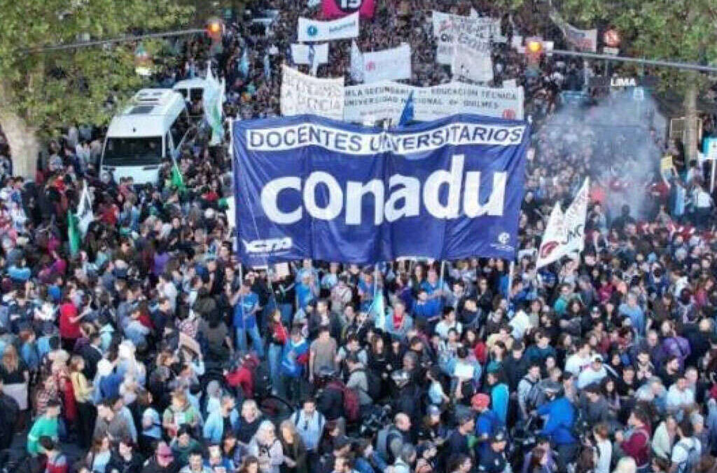 Universidades: CONADU profundiza el plan de lucha ante casi 300 días de incumplimiento de la Ley de Financiamiento