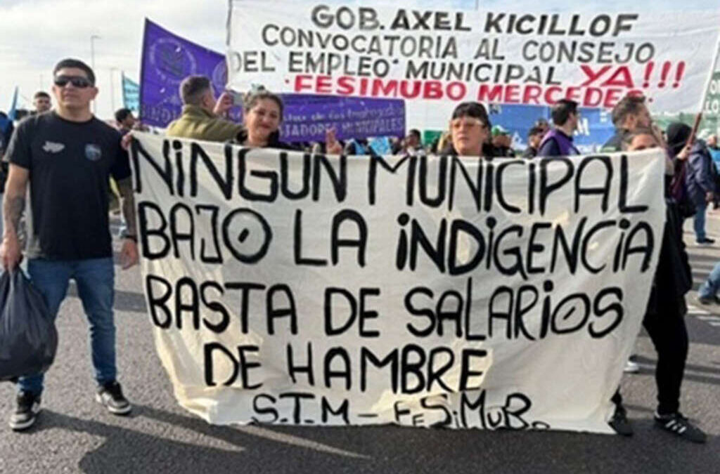 MUNICIPALES BONAERENSES INICIAN PLAN DE LUCHA CON CORTES EN LAS RUTAS 6 Y 205 Y ANUNCIAN NUEVAS MOVILIZACIONES
